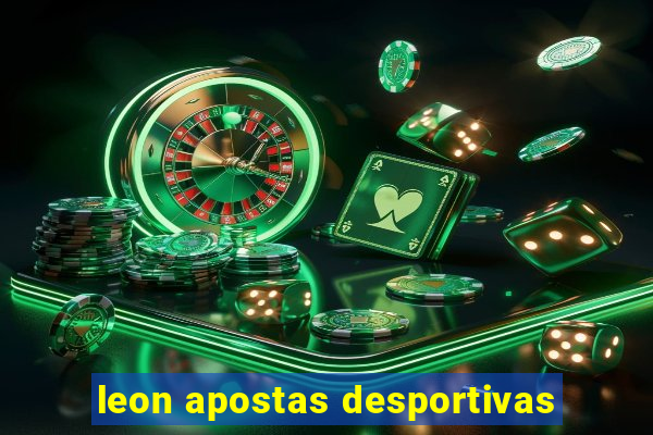 leon apostas desportivas